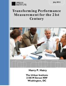 July[removed]Transforming Performance Measurement for the 21st Century