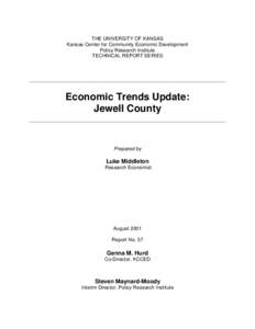 THE UNIVERSITY OF KANSAS Kansas Center for Community Economic Development Policy Research Institute TECHNICAL REPORT SERIES  Economic Trends Update: