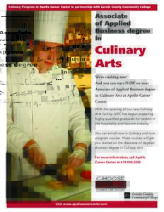 Culinary Program at Apollo Career Center in partnership with Lorain County Community College  Associate of Applied Business degree in