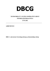 DBCG DANISH BREAST CANCER COOPERATIVE GROUP INFORMATIONSBLAD NR 34 JUNI 2002 ________________________________________________________________