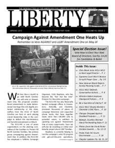 THE NEWSLETTER OF THE AMERICAN CIVIL LIBERTIES UNION OF NORTH CAROLINA  SPRING 2012 PUBLISHED 4 TIMES PER YEAR