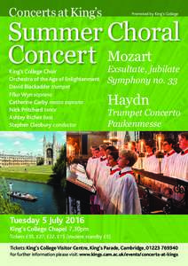 Concerts at King’s  Promoted by King’s College Summer Choral Concert Mozart