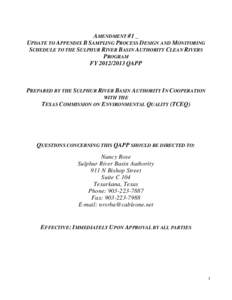 AMENDMENT #1 _ UPDATE TO APPENDIX B SAMPLING PROCESS DESIGN AND MONITORING SCHEDULE TO THE SULPHUR RIVER BASIN AUTHORITY CLEAN RIVERS PROGRAM FYQAPP