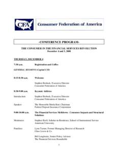 Mortgage industry of the United States / Subprime mortgage crisis / Consumer Federation of America / Citigroup / Consumer protection / Mortgage Bankers Association / Center for Responsible Lending / Wells Fargo / Washington Mutual / Economy of the United States / Financial services / Business