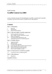 Street culture / Writing / Criminal Law (Temporary Provisions) Act / Law / Human geography / Criminal damage in English law / Environmental Protection Act / English criminal law / Criminal law of Singapore / Graffiti
