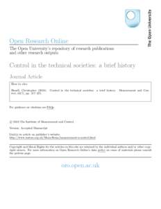 Open Research Online The Open University’s repository of research publications and other research outputs Control in the technical societies: a brief history Journal Article