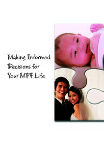 Making Informed Decisions for Your MPF Life 92