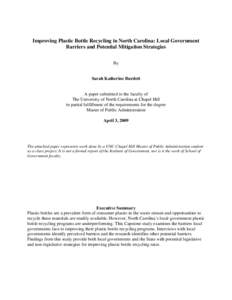Improving Plastic Bottle Recycling in North Carolina: Local Government Barriers and Potential Mitigation Strategies By Sarah Katherine Burdett