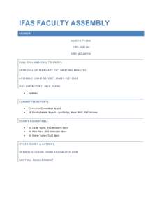 IFAS FACULTY ASSEMBLY AGENDA MARCH 14 TH:00 – 4:00 PM G001 MCCARTY D