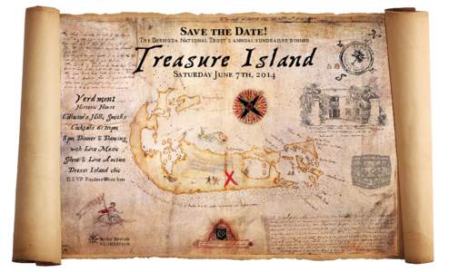 Save the Date!  The Bermuda National Trust’s annual fundraiser dinner Treasure Island Saturday June 7th, 2014