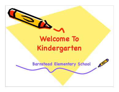 Welcome To Kindergarten Barnstead Elementary School