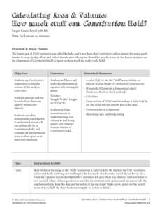 Calculating Area & Volume: How much stuff can Constitution Hold? Target Grade Level: 5th-8th Time for Lesson: 90 minutes  Overview & Major Themes