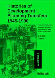 Histories of Development Planning Transfers[removed]Instrumentalisation,