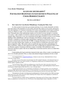 International Journal of Not-for-Profit Law / vol. 17, no. 1, March[removed]Cross-Border Philanthropy ALLIES OR ADVERSARIES? FOUNDATION RESPONSES TO GOVERNMENT POLICING OF