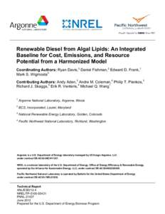 Renewable Diesel from Algal Lipis: An Integrated Baseline for Cost, Emissions, and Resource Potential from a Harmonized Model