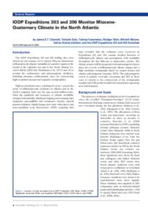 Science Reports  IODP Expeditions 303 and 306 Monitor MioceneQuaternary Climate in the North Atlantic by James E.T. Channell, Tokiyuki Sato, Toshiya Kanamatsu, Rüdiger Stein, Mitchell Malone, Carlos Alvarez-Zarikian, an