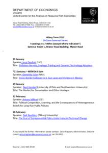 DEPARTMENT OF ECONOMICS OxCarre Oxford Centre for the Analysis of Resource Rich Economies Manor Road Building, Manor Road, Oxford OX1 3UQ Tel: +Fax: +  www.econo