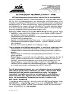 Washington State Department of Agriculture Pesticide Management Division 1111 Washington Street SE, 2nd Floor P.O. Box 42560 • Olympia, WA[removed]Telephone[removed] • FAX[removed]E-mail: pestreg@agr.