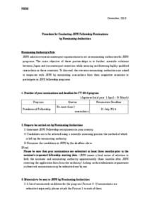 FNRS December, 2013 Procedure for Conducting JSPS Fellowship Nominations by Nominating Authorities