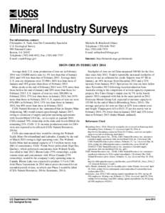 Mineral Industry Surveys For information, contact: Christopher A. Tuck, Iron Ore Commodity Specialist U.S. Geological Survey 989 National Center Reston, VA 20192