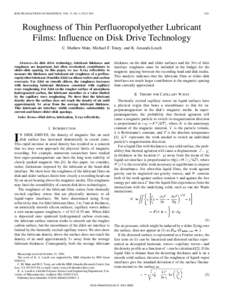 IEEE TRANSACTIONS ON MAGNETICS, VOL. 37, NO. 4, JULY[removed]Roughness of Thin Perfluoropolyether Lubricant Films: Influence on Disk Drive Technology