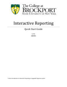 Interactive Reporting Quick Start Guide L.I.T.S[removed]