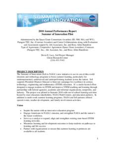 2010 Annual Performance Report Summer of Innovation Pilot Administered by the Space Grant Consortium Awardees (ID, NM, MA, and WY); Paragon TEC, Inc. (Contract Awardee) and Center Collaborations along with Evaluation and