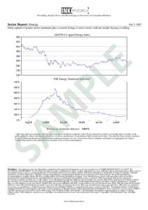 Providing Insider News and Knowledge to Investors in Canadian Markets  Sector Report: Energy July 9, 2009