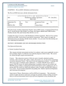E. OFFICE OF THE TREASURER E-13-3 Distribution of Effort Forms (DOE) CHAPTER 8. Provost DOE / Definitions and Instructions The Provost DOE form starts with the information block.