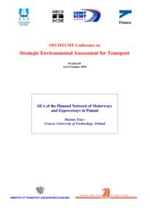 Finnra  OECD/ECMT Conference on Strategic Environmental Assessment for Transport WARSAW