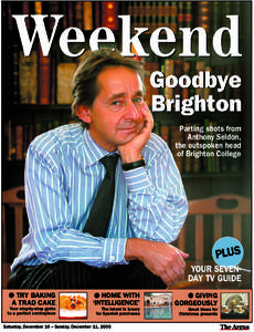 Weekend Goodbye Brighton Parting shots from Anthony Seldon, the outspoken head