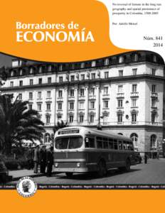 Daron Acemoğlu / Economic growth / Bogotá / Colombia / Census / Latin America / Statistics / Economics / Americas