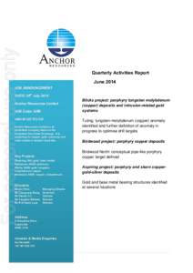For personal use only  Quarterly Activities Report June[removed]ASX ANNOUNCEMENT