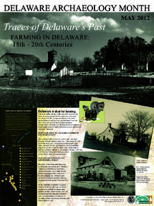 DELAWARE ARCHAEOLOGY MONTH  Traces of Delaware’s Past FARMING IN DELAWARE: 18th - 20th Centuries