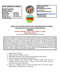 NORTH HOLLYWOOD! NORTH EAST ! NEIGHBORHOOD COUNCIL ! BOARD MEMBERS OF NHNENC:!