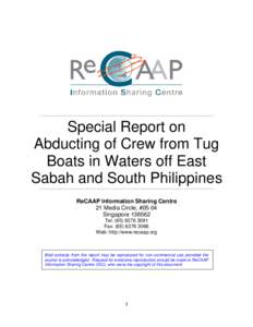 Geography of Asia / Asia / Coast guards / Abu Sayyaf / Islamic terrorism in the Philippines / Moro conflict / Organized crime in the Philippines / Terrorism in Malaysia / Royal Malaysian Navy / Sabah / Philippine Coast Guard / Sitangkai /  Tawi-Tawi