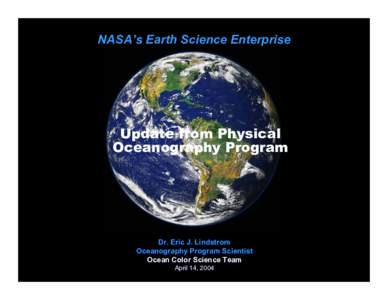 Physical oceanography / Oceanography / French space program / Climatology / Tropical meteorology / Ocean Surface Topography Mission / Sea surface temperature / TOPEX/Poseidon / Pacific decadal oscillation / Atmospheric sciences / Earth / Meteorology