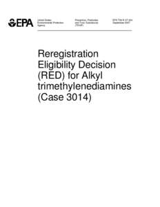 US EPA -  Pesticides - Reregistration Eligibility Decision (RED) for Alkyl trimethylenediamines (ATMD)