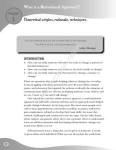 Therapy / Behavior / Psychology / Motivational interviewing / Psychologists / Human behavior / Stephen Rollnick / Empathy / Skill / Motivation / Mind / Psychotherapy