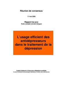 Réunions de consensus - L’usage efficient des antidépresseurs dans le traitement de la dépression