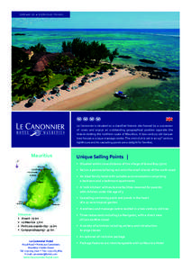 dream is a serious thing  Le Canonnier is situated on a classified historic site framed by a succession of coves and enjoys an outstanding geographical position opposite the islands dotting the northern coast of Mauritiu