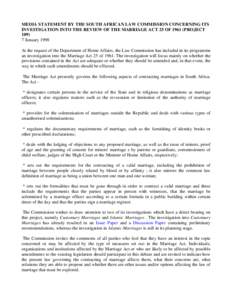 MEDIA STATEMENT BY THE SOUTH AFRICAN LAW COMMISSION CONCERNING ITS INVESTIGATION INTO THE REVIEW OF THE MARRIAGE ACT 25 OF 1961