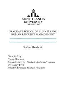 GRADUATE SCHOOL OF BUSINESS AND HUMAN RESOURCE MANAGEMENT Student Handbook  Compiled by: