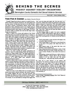 BEHIND THE SCENES PROJECT AGAINST VIOLENT ENCOUNTERS Bennington County Domestic And Sexual Violence Services March 2007 — Nancy Feinberg, Editor  TIME FOR A CHANGE