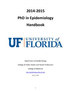 [removed]PhD in Epidemiology Handbook Department of Epidemiology College of Public Health and Health Professions