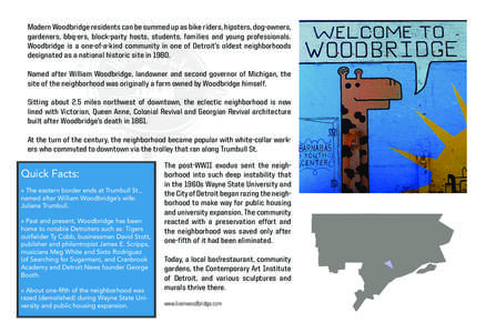 Geography of the United States / Culture of Detroit /  Michigan / Detroit / Detroit River / Detroit /  Michigan / William Woodbridge / James E. Scripps / Woodbridge /  Connecticut / Woodbridge Township /  New Jersey / Geography of Michigan / Michigan / Metro Detroit