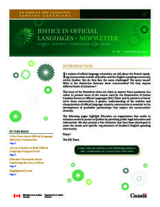 Justice in official languages – newsletter Acce s s • Se rv ice s • C o m m u nitie s • t r ainin g No 03 | novembeR 2011