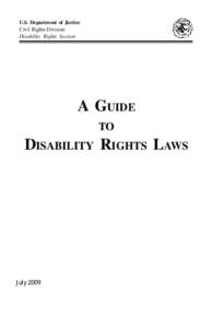 U.S. Department of Justice Civil Rights Division Disability Rights Section A GUIDE TO