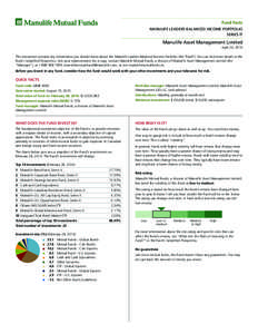 Fund Facts MANULIFE LEADERS BALANCED INCOME PORTFOLIO SERIES IT Manulife Asset Management Limited April 24, 2014