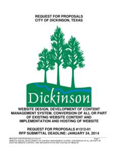 REQUEST FOR PROPOSALS CITY OF DICKINSON, TEXAS WEBSITE DESIGN, DEVELOPMENT OF CONTENT MANAGEMENT SYSTEM, CONVERSION OF ALL OR PART OF EXISTING WEBSITE CONTENT AND